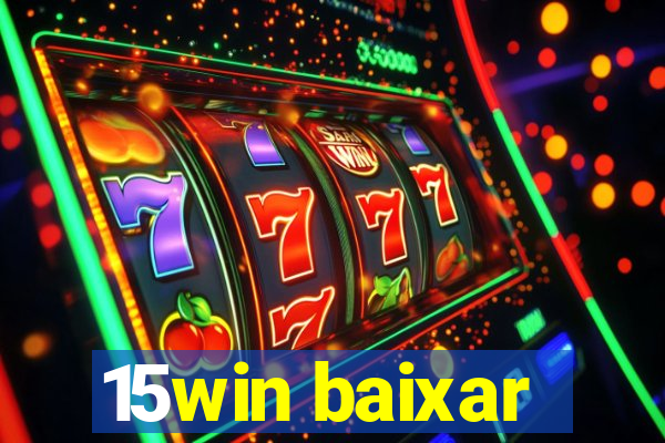 15win baixar